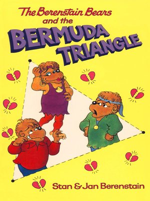cover image of The Berenstain Bears and the Bermuda Triangle